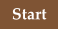 Start